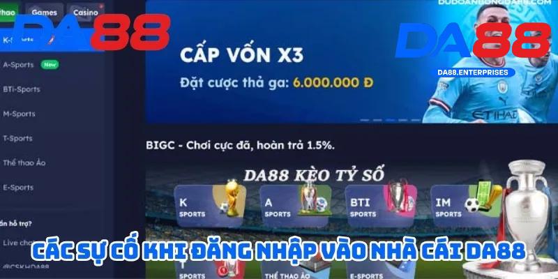 Sự cố khi đăng nhập DA88